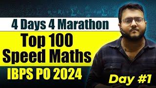 IBPS PO Quant Marathon | IBPS PO Prelims 2024 Quant Marathon | 100 Speed Maths for IBPS PO | Harshal