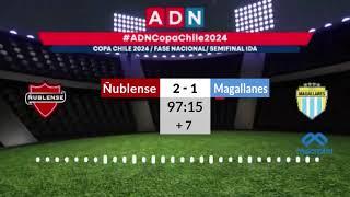 Ñublense vs Magallanes / Semi Final Ida Copa Chile 2024