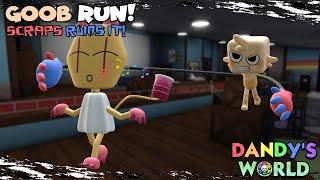 All Goob Run! Filled with Much Hate! plus scraps... | Dandy's World