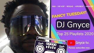 DJ Gnyce - Top25 Dj Mix /Latest 2020