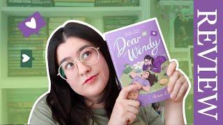 Dear Wendy Book Review | an aroace ya contemporary!