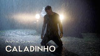 Mickael Carreira - Caladinho (Videoclip Oficial)