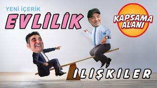  YENİ İÇERİK! #EVLİLİK #İLİŞKİLER | KAPSAMA ALANI 2. BLM #erdaltürkmen #mennan #komedi #talkshow