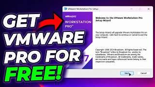 How to Download and Install VMware Workstation Pro for FREE!