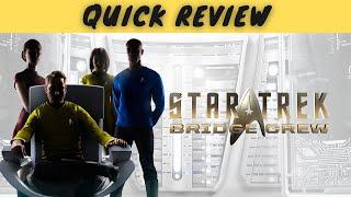 Star Trek: Bridge Crew | Quick Review | To boldly go where no one has gone before?