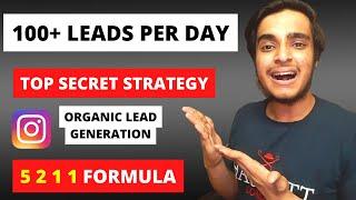 How To Generate 100 Leads Daily | Organic Lead Generation From Instagram | Affiliate Marketing