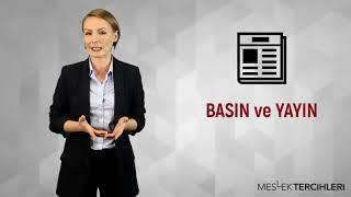 BASIN VE YAYIN | MESLEK TERCİHLERİ