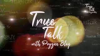 True Talk with Poyzun Blaq Tonight's Topic "Pillow Talk & southern Bred Music Night"