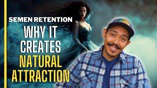 HERE'S WHY YOU ACTUALLY GET MORE ATTRACTION FROM WOMEN ON RETENTION (& Respect From Others)