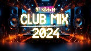 Music Mix 2024 | Party Club Dance 2024 | Best Remixes Of Popular Songs 2024 MEGAMIX (DJ Silviu M)