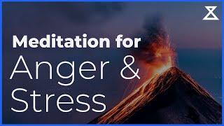 Guided Meditation for Anger and Stress