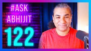 #AskAbhijit 122: Science, Technology, Astrophysics!