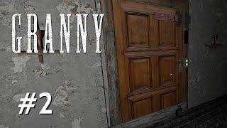 Granny Pt 2 - ESCAPING THROUGH THE DOOR!