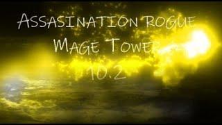 Assassination Rogue - Mage Tower - Dragonflight