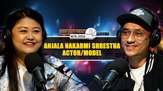 Episode 22 l Anjala Nakarmi Shrestha l Actor l Model l Nepal Bhasa #nabinshakyapodcast