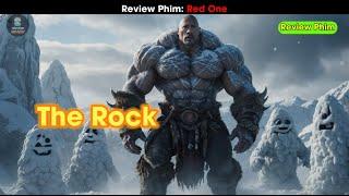 [Review Phim: Red One] Siêu Phẩm The Rock Tái Xuất Với Vai Anh Hùng Bắc Cực Giải Cứu Ông Già Noel