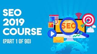 SEO Tutorials 2019 (Introduction) Urdu/Hindi Part 1 of 100