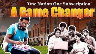 Explained: Why is One Nation One Subscription a game changer? | The Pamphlet