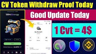 Cv Token Withdraw Proof | Cv Token Withdraw Update Today | Cv Trade Withdraw Proof | Cvt Withdraw