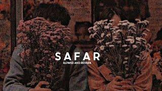 SAFAR [ SLOWED AND REVERB ] MOODYVIBE | PUNJABI SONG | @lofiaxis