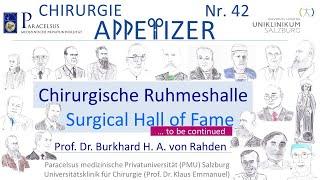 Chirurgische Ruhmeshalle/ Surgical Hall of Fame CHIRURGIE APPetizer Nr. 42