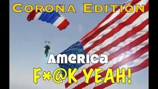 Team America F*@K YEAH - Corona Parody