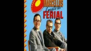 Los Marcellos Ferial - Cuando calienta el sol