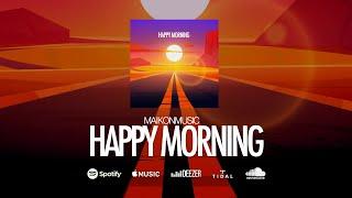 MaikonMusic - Happy Morning [Royalty Free Music] (Inspiring Pop Background No Copyright Music)