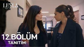 Leyla: Hayat...Aşk...Adalet 12. Bölüm Fragmanı | Oğlumdan Uzak Duracaksın !