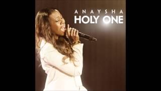 Anaysha - Holy One (AUDIO ONLY)