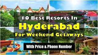 10 Best Resorts In Hyderabad For Weekend Getaways | हैदराबाद में रिसॉर्ट्स