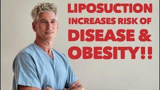 Liposuction ^Risk of Both Disease & Obesity by Removing Beneficial Adiponectin Producing Good Fat!