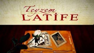 Teyzem Latife