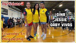 PARTIDAZO DE ECUAVOLEY EN PHILADELPHIA|Gina-Jessie-Gaby Vivas|VS Trio De Gian {Full Accion}