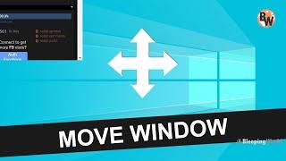 How to Move a Lost off-Screen Window Back to Desktop View 10 11 Fix