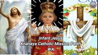 INFANT JESUS KNANAYA CATHOLIC MISSION PERTH EASTER 2024