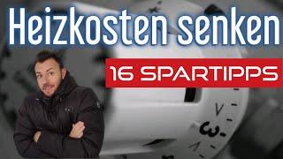 Heizkosten sparen - 16 Tipps - Gas-, Strom-, Öl- und Nebenkosten reduzieren