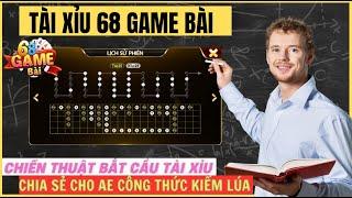 68 game bài | tài xỉu 68 game bài uy tín 2025 - hướng dẫn công thức bắt cầu tài xỉu online