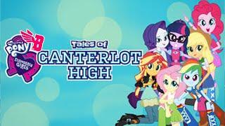 Equestria Girls - Tales of Canterlot | All Episodes [HD]