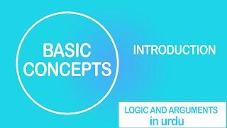 Lecture 1 Logic & Its Importance and Arguments with Examples in Urdu/Hindi #FormalLogic #Arguments