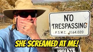 I GOT CHASED out of Munchkinville in Palm Springs by a VERY ANGRY homeowner!!