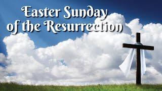 Easter Sunday of the Resurrection 2021, at The Madeleine