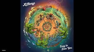KBong - Music and the Message (New Song 2018)
