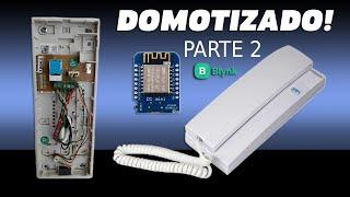  Cómo domotizar un viejo portero automático  - Parte 2