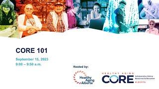 CORE 101 Training Session - September 2023