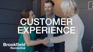 The Brookfield Residential Customer Experience