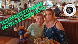 Testefreizeitparks - Hotels und Essen 2019