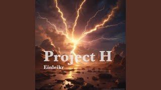 Project H