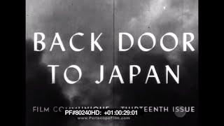 Back Door to Japan - India Burma Nipponese Japanese WWII 80240 HD