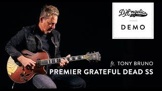 Premier Grateful Dead SS Demo with Tony Bruno | D'Angelico Guitars